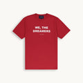 WE, THE DREAMERS RED T-SHIRT